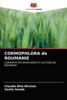 CORMOPHLORA de ROUMANIE: CORMOPHYTES SPONTANÉS ET CULTIVÉS EN ROUMANIE 6203509256 Book Cover