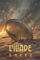 L'Iliade (Italian Edition) B0GNRFKW1B Book Cover