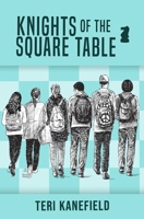 Knights of the Square Table 0692536647 Book Cover