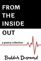From The Inside Out: A Poetry Collection B086PNTJ2K Book Cover