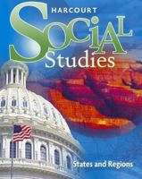 Harcourt Social Studies: Student Edition Grade 4 States and Regions 2012 0153858869 Book Cover