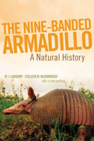 The Nine-Banded Armadillo: A Natural History (Volume 11) (Animal Natural History Series) 0806194138 Book Cover