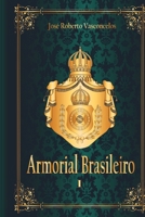 Armorial Brasileiro 01 (Portuguese Edition) 6500606450 Book Cover