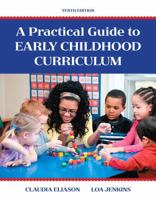 A Practical Guide to Early Childhood Curriculum 0130945188 Book Cover