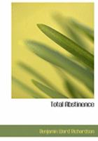 Total Abstinence 1018894101 Book Cover