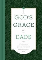 God's Grace for Dads 1535917253 Book Cover