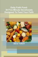 Daily Faith Food 1304211932 Book Cover