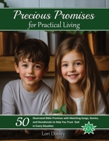 Precious Promises for Practical Living: A Scripture Song Devotional B0GH3YHQGG Book Cover