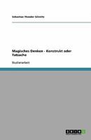 Magisches Denken - Konstrukt oder Tatsache 3640310284 Book Cover