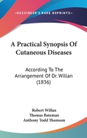 A Practical Synopsis of Cutaneous Diseases 1015909825 Book Cover
