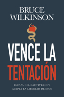 Vence la tentación (Spanish) - Overcoming temptation (English) (Spanish Edition) 0789924595 Book Cover