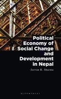 Political Economy of Social Change and Development in Nepal 9389449235 Book Cover