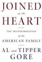 Joined at the Heart: The Transformation of the American Family 0805068937 Book Cover