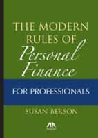 Modern Rules of Personal Finance for Professionals 1590319230 Book Cover