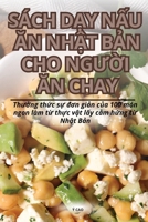 Sách DẠy NẤu Ăn NhẬt BẢn Cho NgƯỜi Ăn Chay 183593871X Book Cover