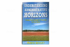 Understanding Administrative Horizons: Finding The Richness Of Your Soil As You Serve 1734928719 Book Cover