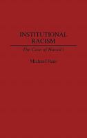 Institutional Racism: The Case of Hawaii 0275935590 Book Cover