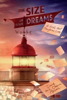 The Size of Your Dreams 162393012X Book Cover