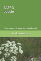 Saffo, Poesie: Testo Greco a Fronte e Approfondimenti 1520625774 Book Cover