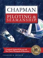 Chapman Piloting Seamanship 66th Edition 1588167445 Book Cover