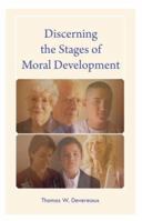Discerning the Stages of Moral Development 1929569408 Book Cover