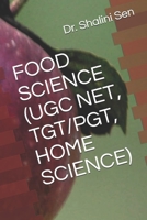 FOOD SCIENCE (UGC NET, TGT/PGT, HOME SCIENCE) 1699825491 Book Cover
