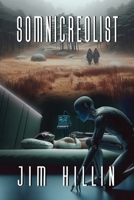 Somnicreolist B0H2NPM7ZG Book Cover