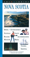 Nova Scotia: A Colourguide - Fifth Edition (Colourguide Travel Series) 0887805833 Book Cover