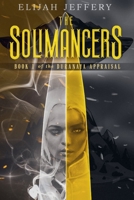 The Solimancers (The Duranaya Appraisal) 1966938039 Book Cover