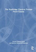 The Routledge Classical Persian Prose Course 1041260431 Book Cover