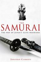 A Brief History of the Samurai 1845299477 Book Cover