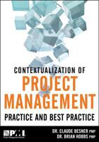 Contextualization of Project Management Practice and Best Practice 1935589563 Book Cover