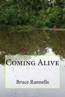 Coming Alive 1512254290 Book Cover