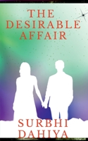 The Desirable Affair: The T-Shirt that wrote "NO BAR" 1684940710 Book Cover