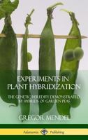 Experiments in Plant Hybridisation 1387996827 Book Cover