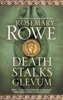 Death Stalks Glevum 1448314437 Book Cover