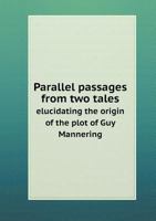 Parallel Passages from Two Tales 1241172595 Book Cover