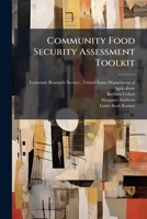 Community Food Security Assessment Toolkit 1025068939 Book Cover