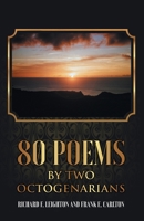 80 Poems by Two Octogenarians 1662903227 Book Cover