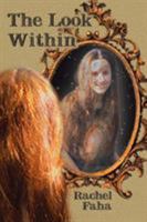 The Look Within 0759634874 Book Cover