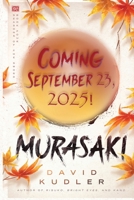 Murasaki : A Kunoichi Tale 1938808738 Book Cover
