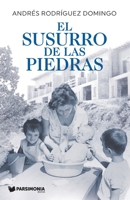 El susurro de las piedras B0BHSH1VCX Book Cover