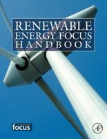 Renewable Energy Focus Handbook 2009 B01EOTCCZS Book Cover