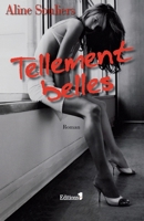 Tellement belles (French Edition) 2846122202 Book Cover