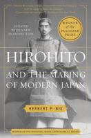 Hirohito and the Making of Modern Japan 0060931302 Book Cover
