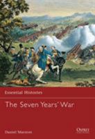 The Seven Years' War (Essential Histories) 1841761915 Book Cover