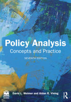 Policy Analysis: Concepts and Practice 0131090836 Book Cover
