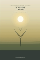 IL POTERE CHE SEI: Mente, spirito e la legge della prosperità (Italian Edition) B0H68HHW9S Book Cover