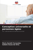Conception universelle et personnes âgées: Vol 1. salle de bains et chambre à coucher 6205884232 Book Cover