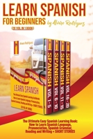 Learn Spanish in Your Car for Beginners: The Ultimate Easy Spanish Learning Audiobook: How to Learn Spanish Language, Pronunciation, Spanish Grammar, Reading, and Writing. null Book Cover